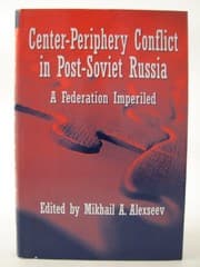 Tapa de Center-periphery Conflict in Post-Soviet Russia