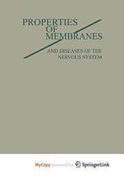 Tapa de PROPERTIES of MEMBRANES and Diseases of the Nervous System
