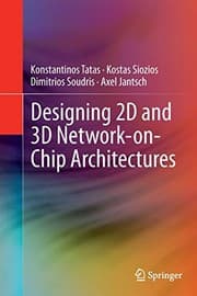 Tapa de Designing 2D and 3D Network-on-Chip Architectures