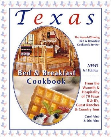 Tapa de Texas Bed and Breakfast Cookbook