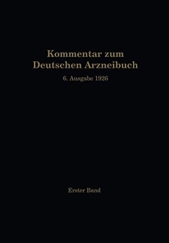 Tapa de Kommentar zum Deutschen Arzneibuch 6. Ausgabe 1926
