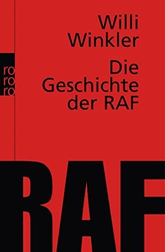 Tapa de Die Geschichte der RAF