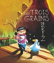 Tapa de Les trois grains de riz