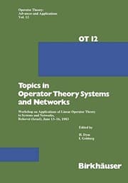 Tapa de Topics in Operator Theory Systems and Networks