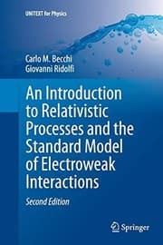Tapa de An Introduction to Relativistic Processes and the Standard Model of Electroweak Interactions