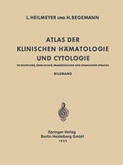 Tapa de Atlas der Klinischen Hämatologie und Cytologie in Deutscher, Englischer, Französischer und Spanischer Sprache