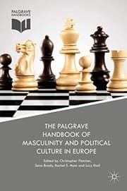 Tapa de The Palgrave Handbook of Masculinity and Political Culture in Europe