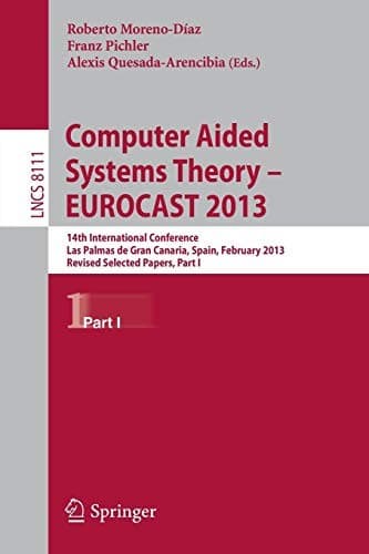 Tapa de Computer Aided Systems Theory -- EUROCAST 2013