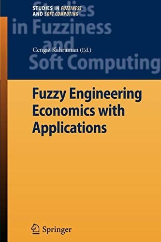 Tapa de Fuzzy Engineering Economics with Applications