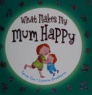 Tapa de What makes my mum happy