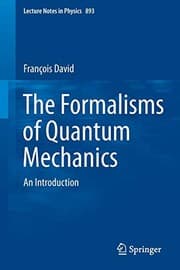Tapa de The Formalisms of Quantum Mechanics