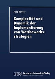 Tapa de Komplexität und Dynamik der Implementierung von Wettbewerbsstrategien