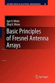 Tapa de Basic Principles of Fresnel Antenna Arrays