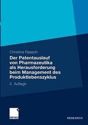 Tapa de Der Patentauslauf von Pharmazeutika als Herausforderung beim Management des Produktlebenszyklus