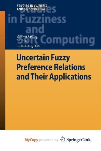 Tapa de Uncertain Fuzzy Preference Relations and Their Applications