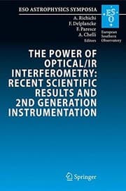 Tapa de The Power of Optical/IR Interferometry : Recent Scientific Results and 2nd Generation Instrumentation
