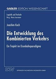 Tapa de Die Entwicklung des Kombinierten Verkehrs