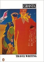 Tapa de Travel Writing (Granta: The Magazine of New Writing)