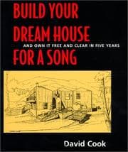 Tapa de Build your dream house for a song, and own it free and clear in five years