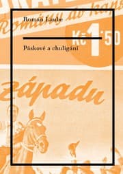 Tapa de Páskové a chuligáni