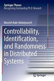 Tapa de Controllability, Identification, and Randomness in Distributed Systems