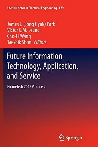 Tapa de Future Information Technology, Application, and Service