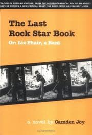 Tapa de The last rock star book, or, Liz Phair, a rant