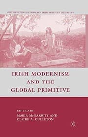 Tapa de Irish Modernism and the Global Primitive