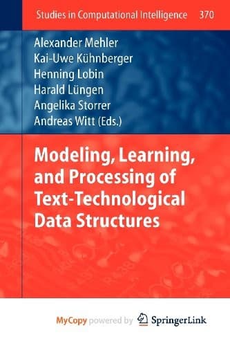 Tapa de Modeling, Learning, and Processing of Text-Technological Data Structures