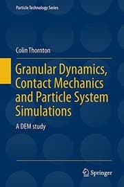Tapa de Granular Dynamics, Contact Mechanics and Particle System Simulations