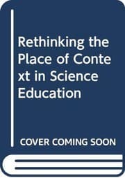 Tapa de Rethinking the Place of Context in Science Education