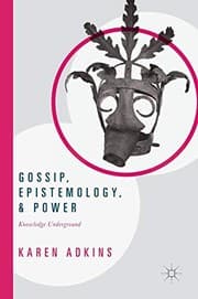 Tapa de Gossip, Epistemology, and Power