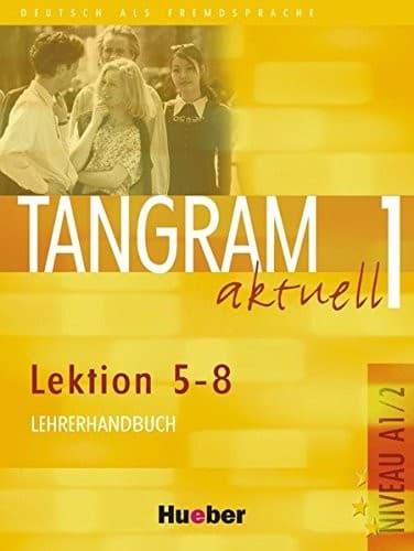 Tapa de TANGRAM AKT.A1.2 Lehrerhdb.