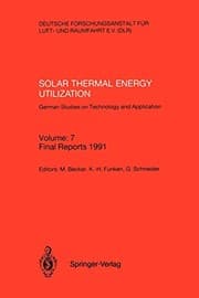 Tapa de Solar Thermal Energy Utilization. German Studies on Technology and Application : Volume : 7
