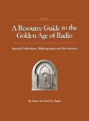 Tapa de A resource guide to the golden age of radio