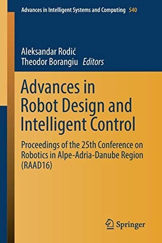 Tapa de Advances in Robot Design and Intelligent Control