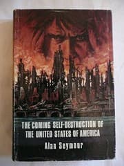 Tapa de The coming self-destruction of the United States of America