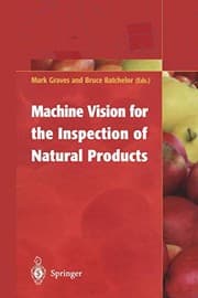 Tapa de Machine Vision for the Inspection of Natural Products