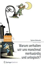 Tapa de Warum verhalten wir uns manchmal merkwürdig und unlogisch?