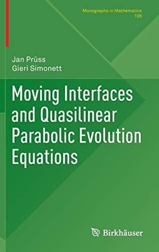Tapa de Moving Interfaces and Quasilinear Parabolic Evolution Equations