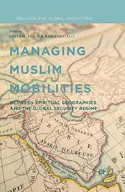 Tapa de Managing Muslim Mobilities
