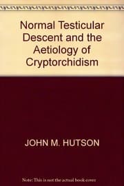 Tapa de Normal Testicular Descent and the Aetiology of Cryptorchidism
