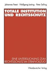 Tapa de Totale Institution und Rechtsschutz