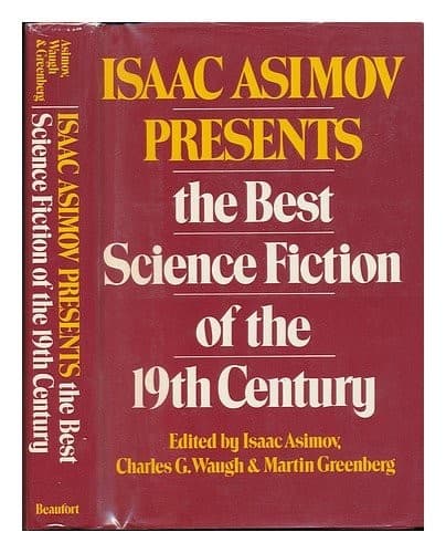 Tapa de Isaac Asimov presents the best science fiction of the 19th century