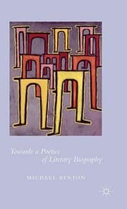 Tapa de Towards a Poetics of Literary Biography