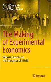 Tapa de The Making of Experimental Economics
