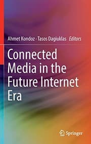 Tapa de Connected Media in the Future Internet Era