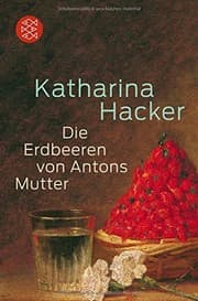 Tapa de Die Erdbeeren von Antons Mutter