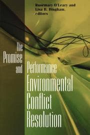 Tapa de The promise and performance of environmental conflict resolution