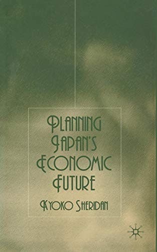 Tapa de Planning Japan's Economic Future